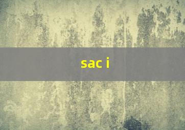 sac i